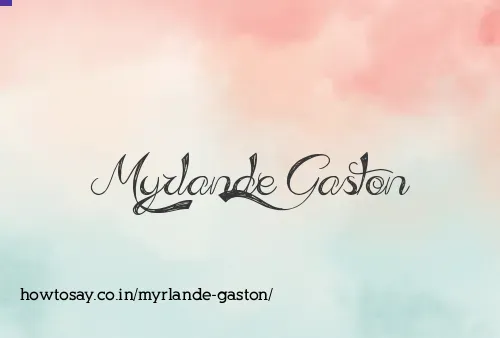 Myrlande Gaston