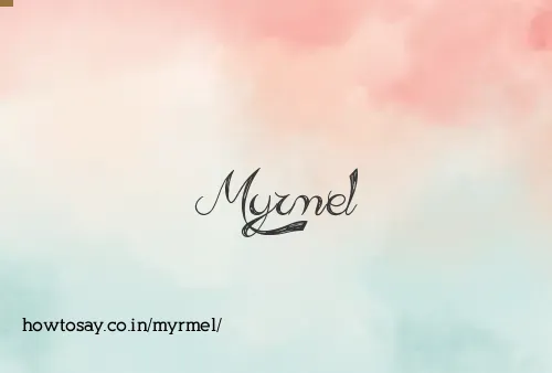 Myrmel