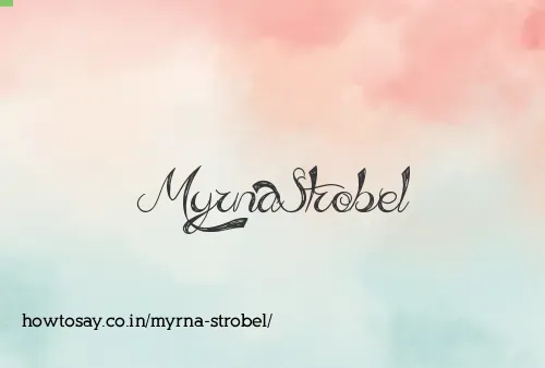 Myrna Strobel