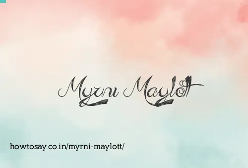 Myrni Maylott