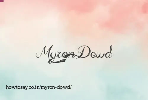 Myron Dowd