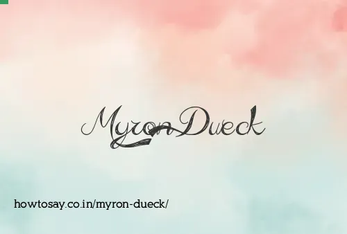 Myron Dueck