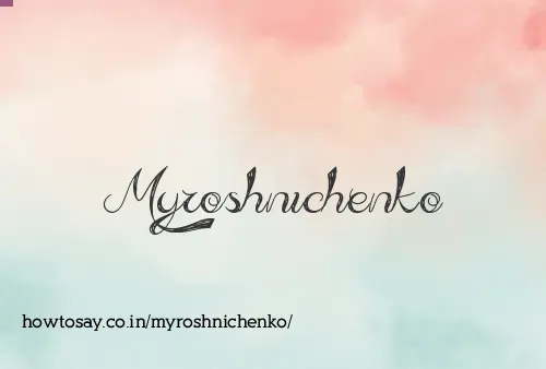 Myroshnichenko