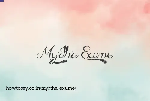 Myrtha Exume