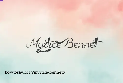 Myrtice Bennett
