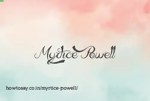 Myrtice Powell