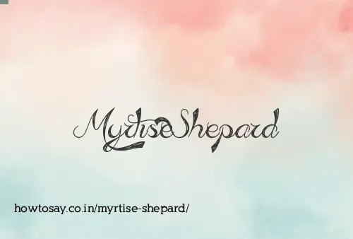 Myrtise Shepard