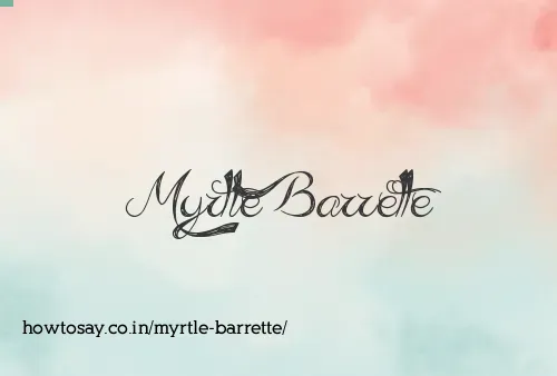 Myrtle Barrette