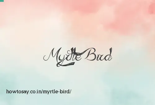 Myrtle Bird