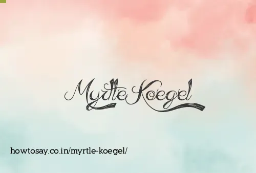 Myrtle Koegel
