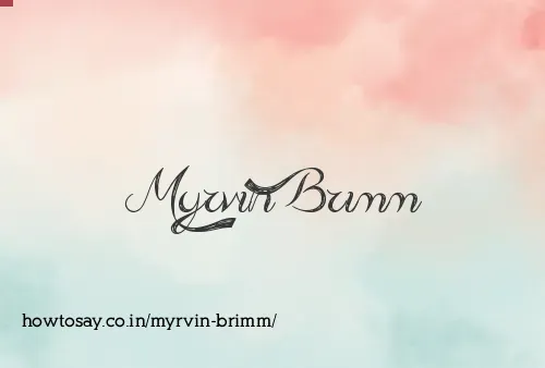 Myrvin Brimm