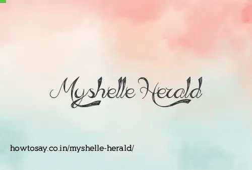 Myshelle Herald