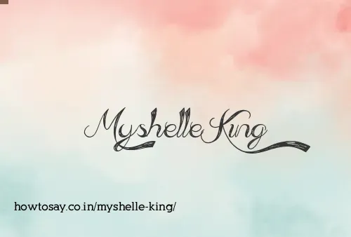Myshelle King