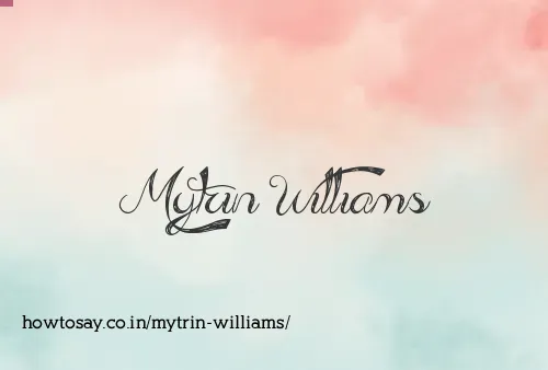Mytrin Williams