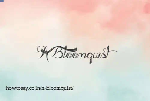 N Bloomquist
