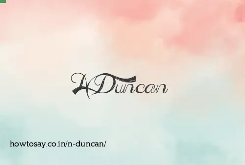 N Duncan