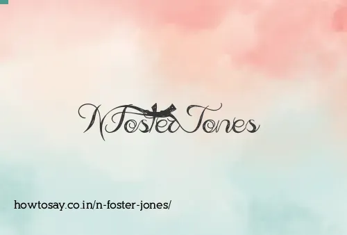 N Foster Jones