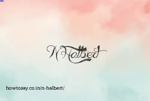 N Halbert