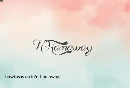 N Hamaway