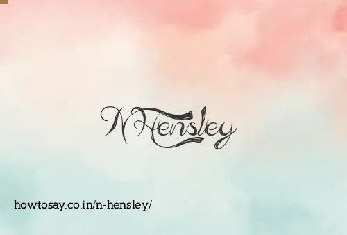 N Hensley