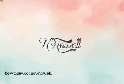 N Howell