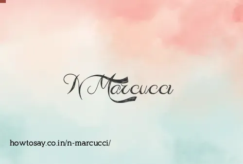 N Marcucci