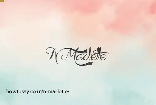 N Marlette