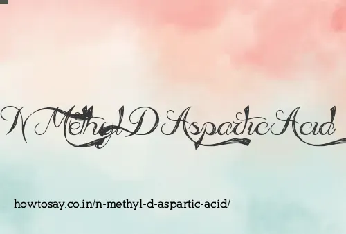 N Methyl D Aspartic Acid