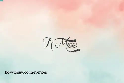 N Moe