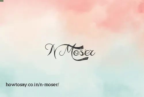 N Moser