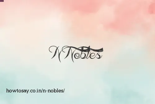 N Nobles
