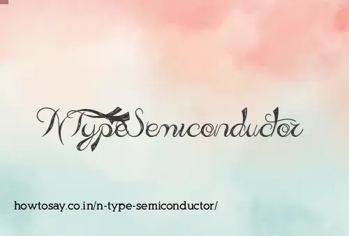 N Type Semiconductor