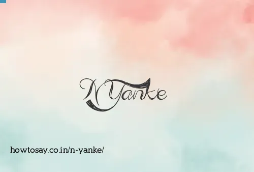 N Yanke