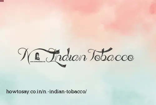 N. Indian Tobacco