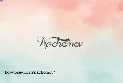 Nachomov