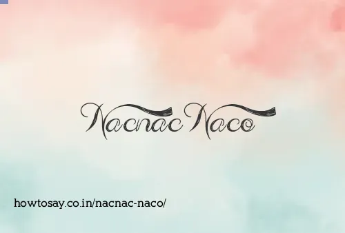 Nacnac Naco