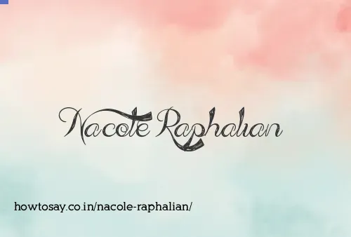 Nacole Raphalian