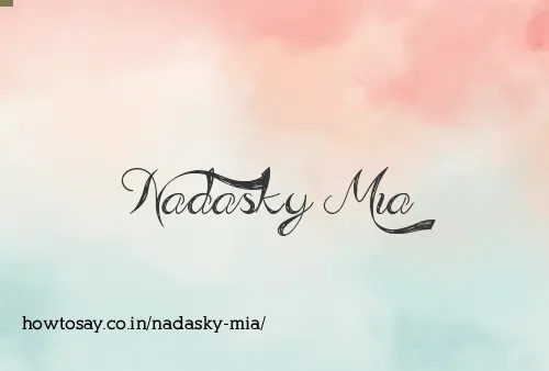 Nadasky Mia