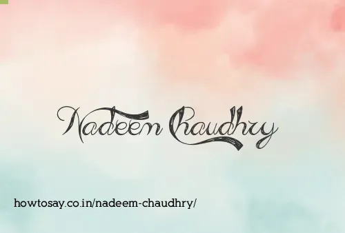 Nadeem Chaudhry