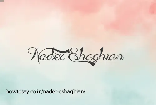 Nader Eshaghian