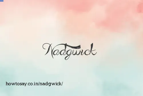 Nadgwick