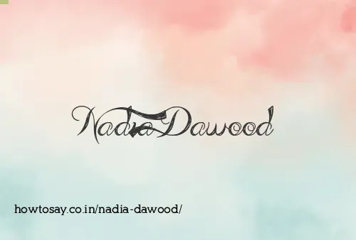 Nadia Dawood