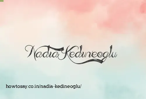 Nadia Kedineoglu