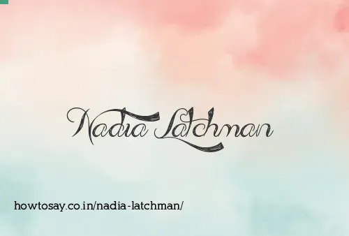 Nadia Latchman