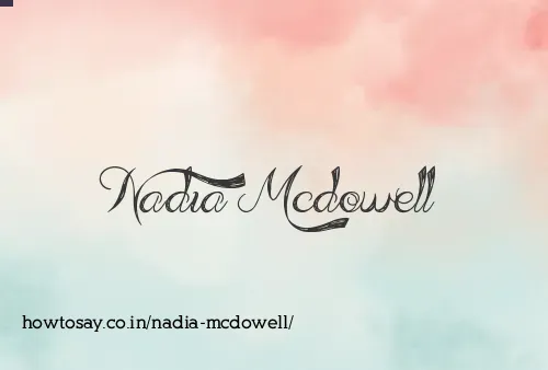 Nadia Mcdowell