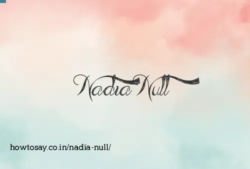 Nadia Null