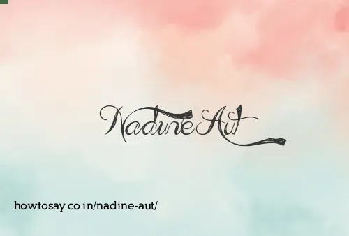 Nadine Aut