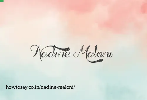Nadine Maloni