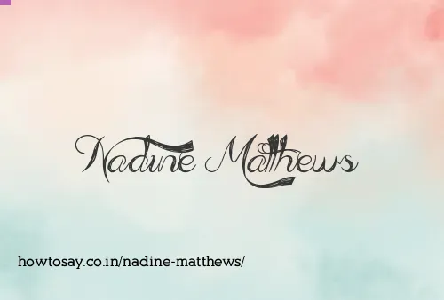 Nadine Matthews