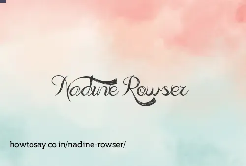 Nadine Rowser